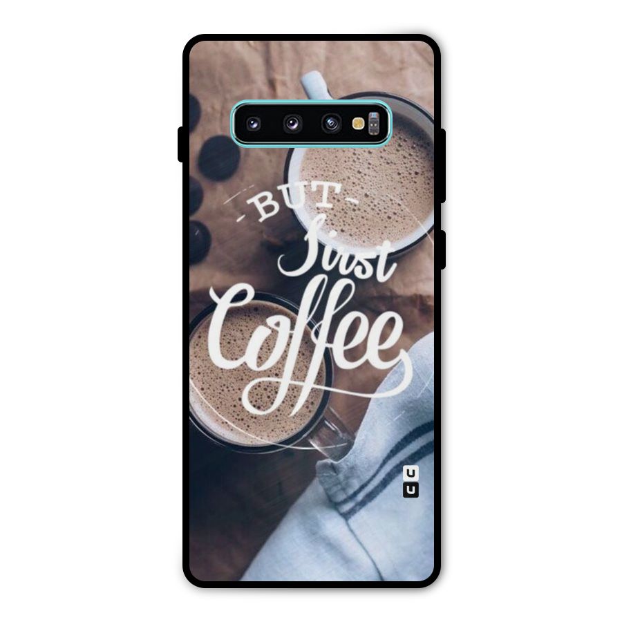 Just Coffee Metal Back Case for Galaxy S10 Plus
