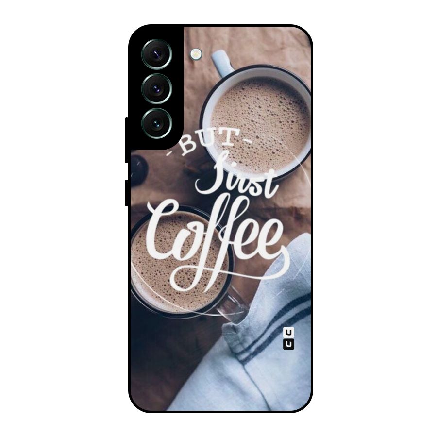 Just Coffee Metal Back Case for Galaxy S22 Plus 5G