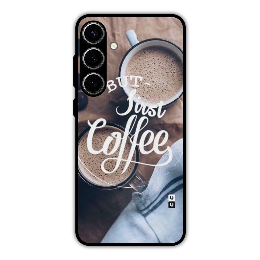 Just Coffee Metal Back Case for Galaxy S24 Plus