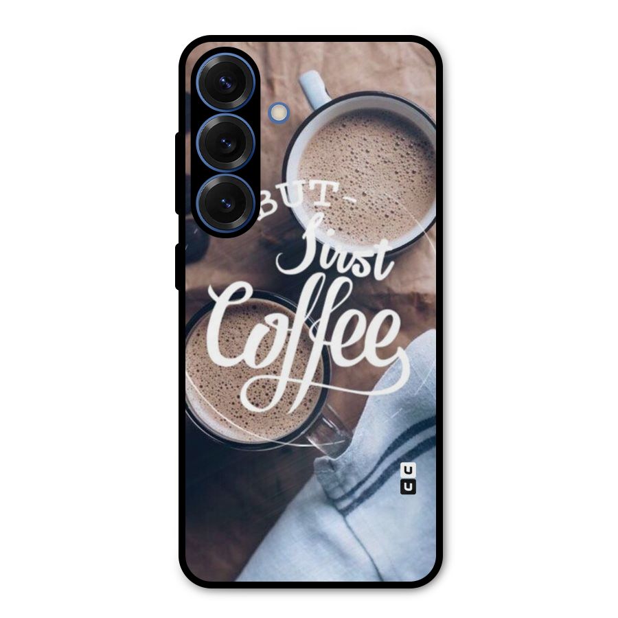 Just Coffee Metal Back Case for Galaxy S25