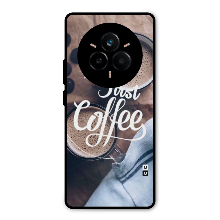 Just Coffee Metal Back Case for Realme 14 Pro