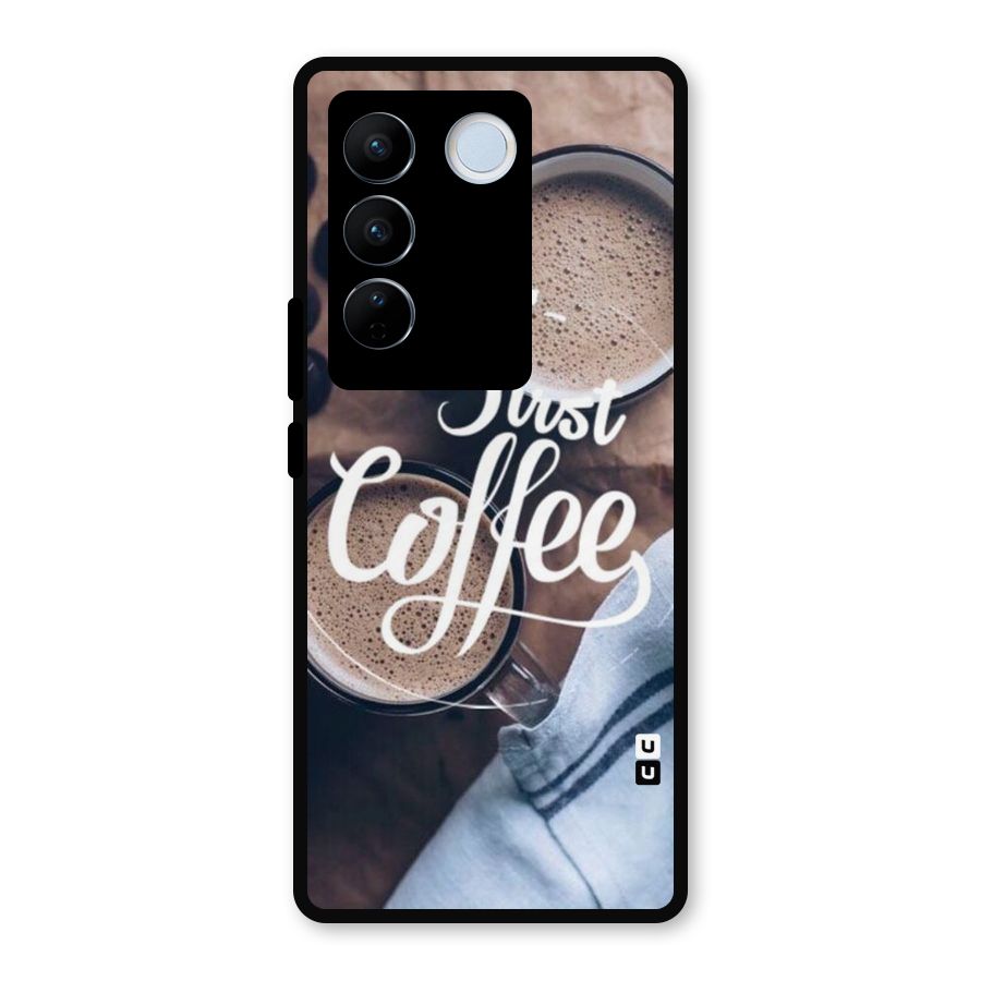Just Coffee Metal Back Case for Vivo V27