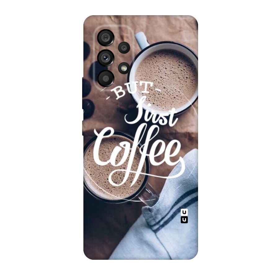 Just Coffee Original Polycarbonate Back Case for Galaxy A53 5G
