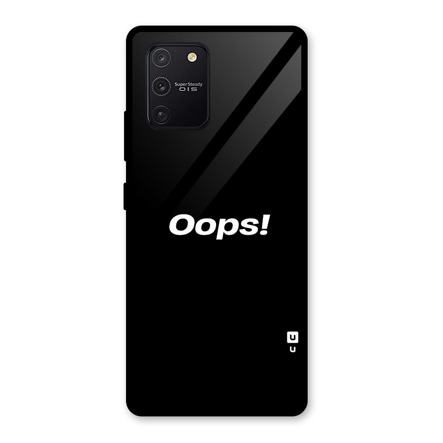 Just Oops Glass Back Case for Galaxy S10 Lite
