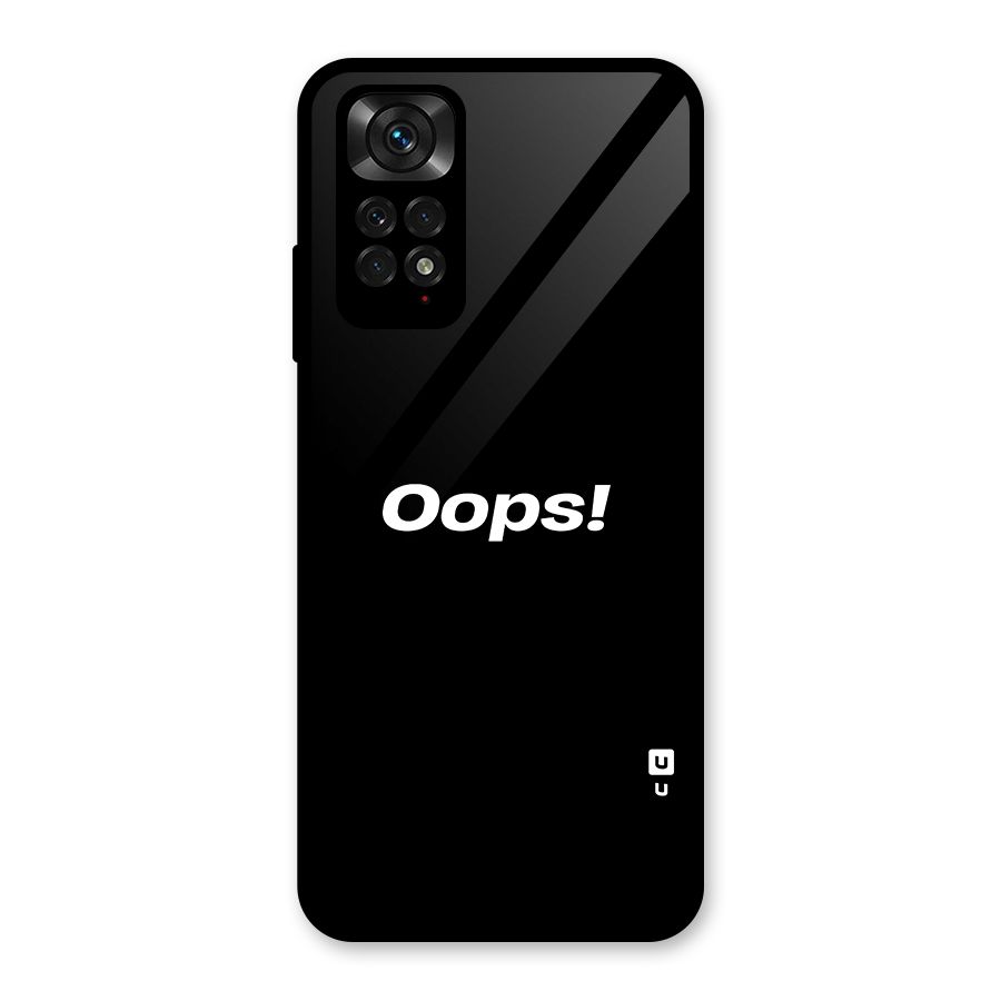 Just Oops Glass Back Case for Redmi Note 11S