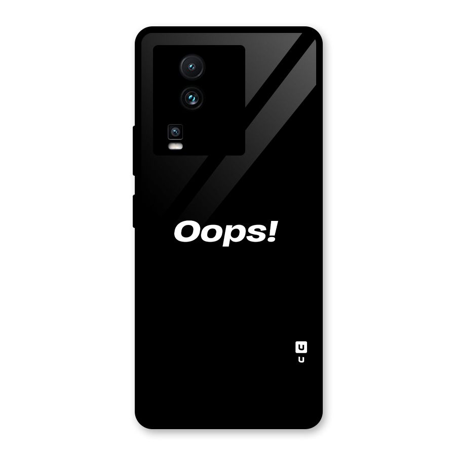 Just Oops Glass Back Case for Vivo iQOO Neo 7 Pro