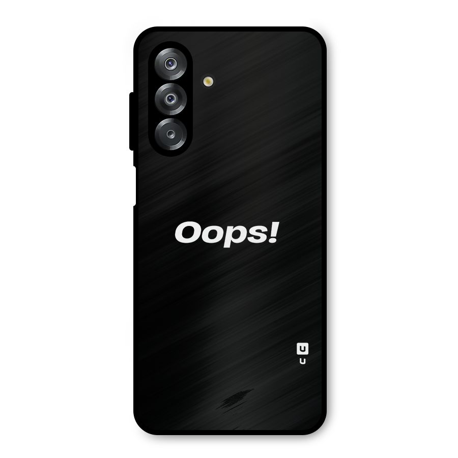 Just Oops Metal Back Case for Galaxy A26