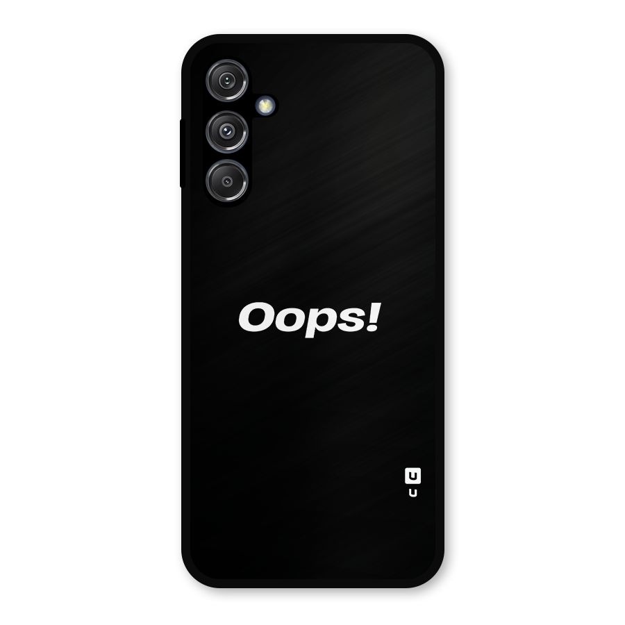 Just Oops Metal Back Case for Galaxy M34 5G