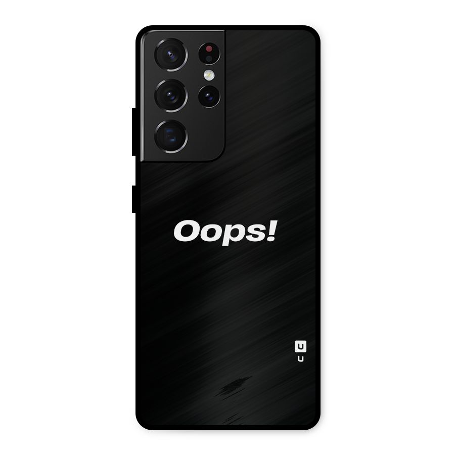 Just Oops Metal Back Case for Galaxy S21 Ultra 5G