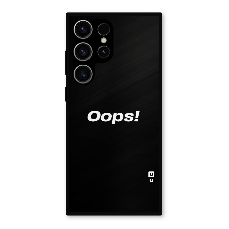 Just Oops Metal Back Case for Galaxy S23 Ultra