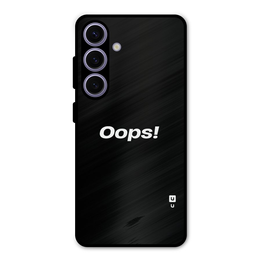 Just Oops Metal Back Case for Galaxy S24