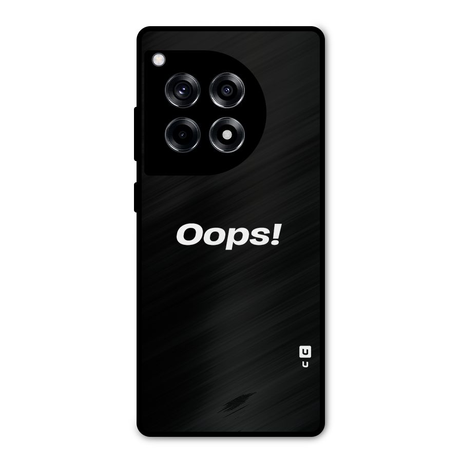 Just Oops Metal Back Case for OnePlus 12R
