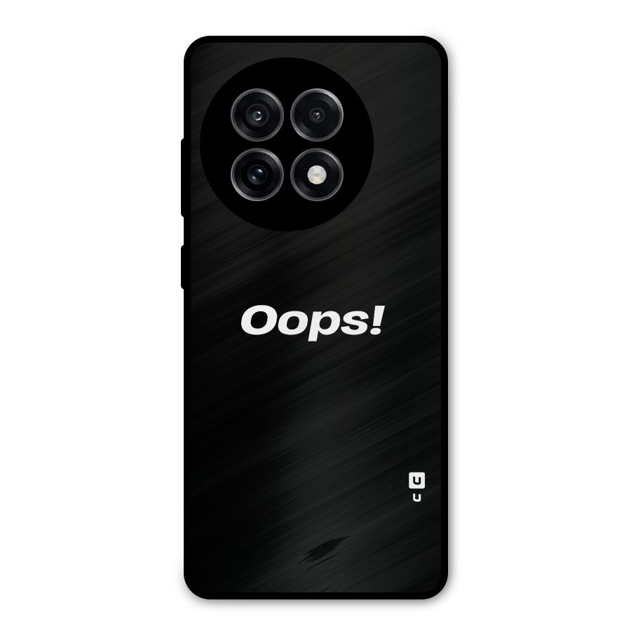 Just Oops Metal Back Case for OnePlus 13R