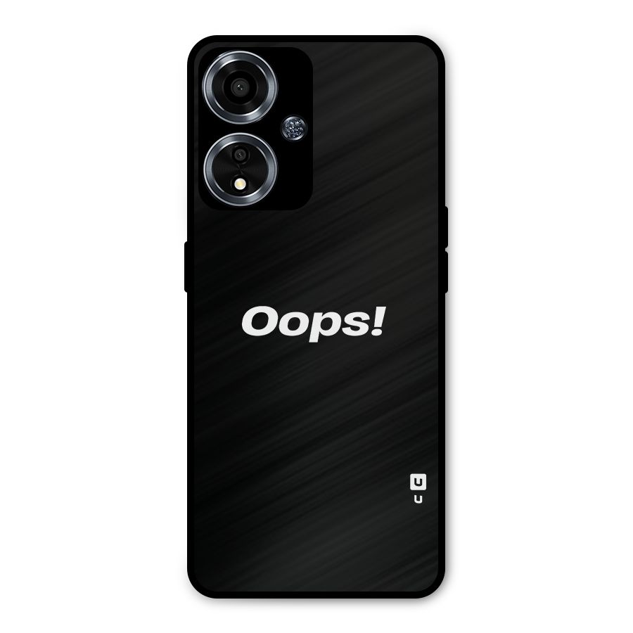 Just Oops Metal Back Case for Oppo A59