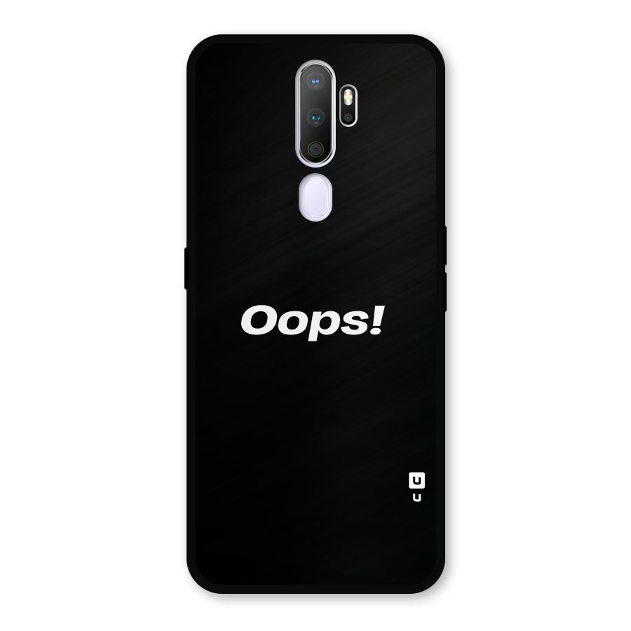Just Oops Metal Back Case for Oppo A9 (2020)