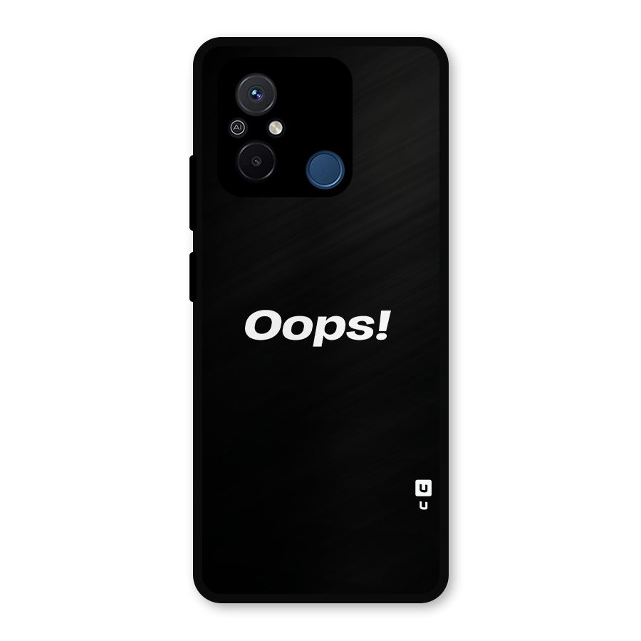 Just Oops Metal Back Case for Poco C55