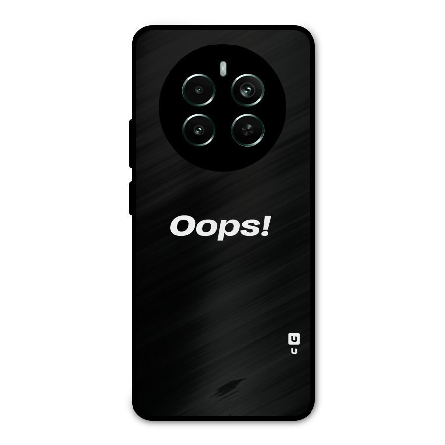 Just Oops Metal Back Case for Realme 12 Plus