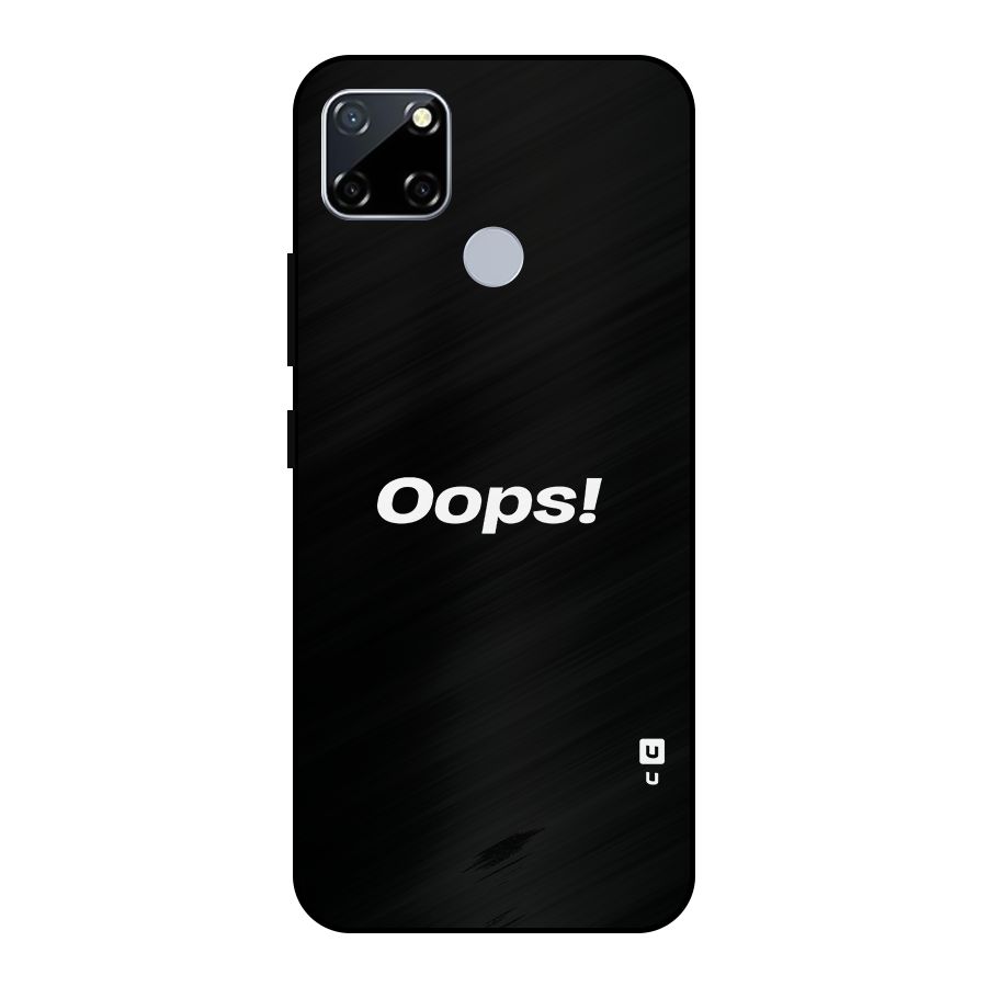 Just Oops Metal Back Case for Realme Narzo 20