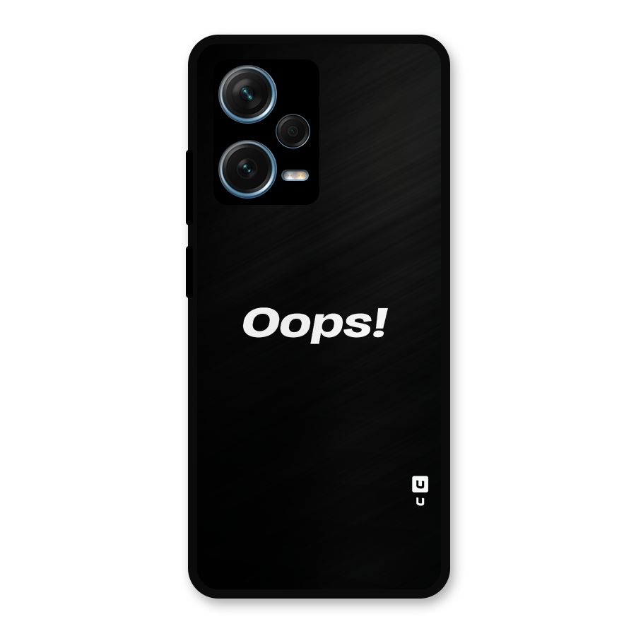 Just Oops Metal Back Case for Redmi Note 12 Pro Plus 5G