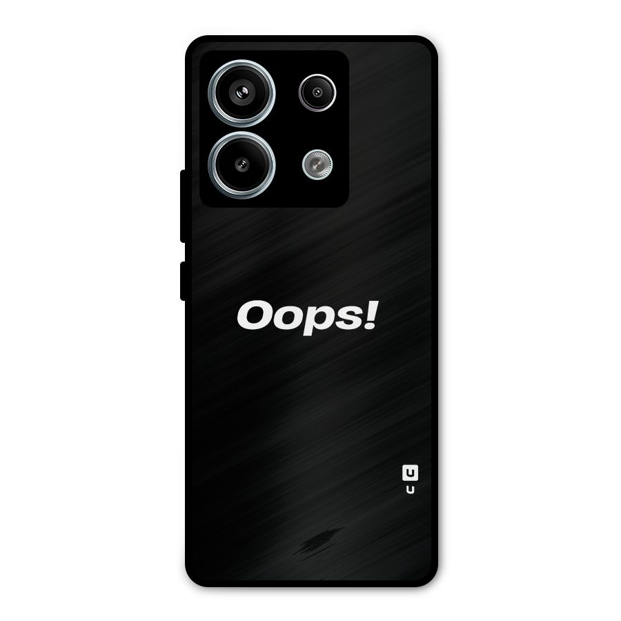 Just Oops Metal Back Case for Redmi Note 13 Pro 5G