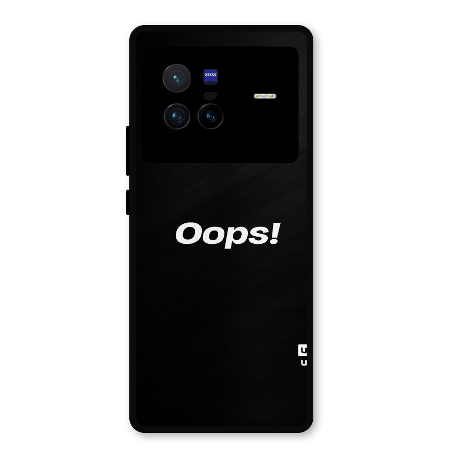 Just Oops Metal Back Case for Vivo X80