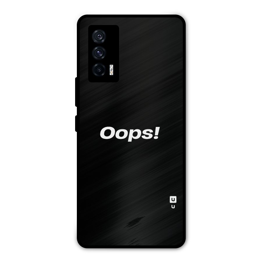 Just Oops Metal Back Case for iQOO 7 5G