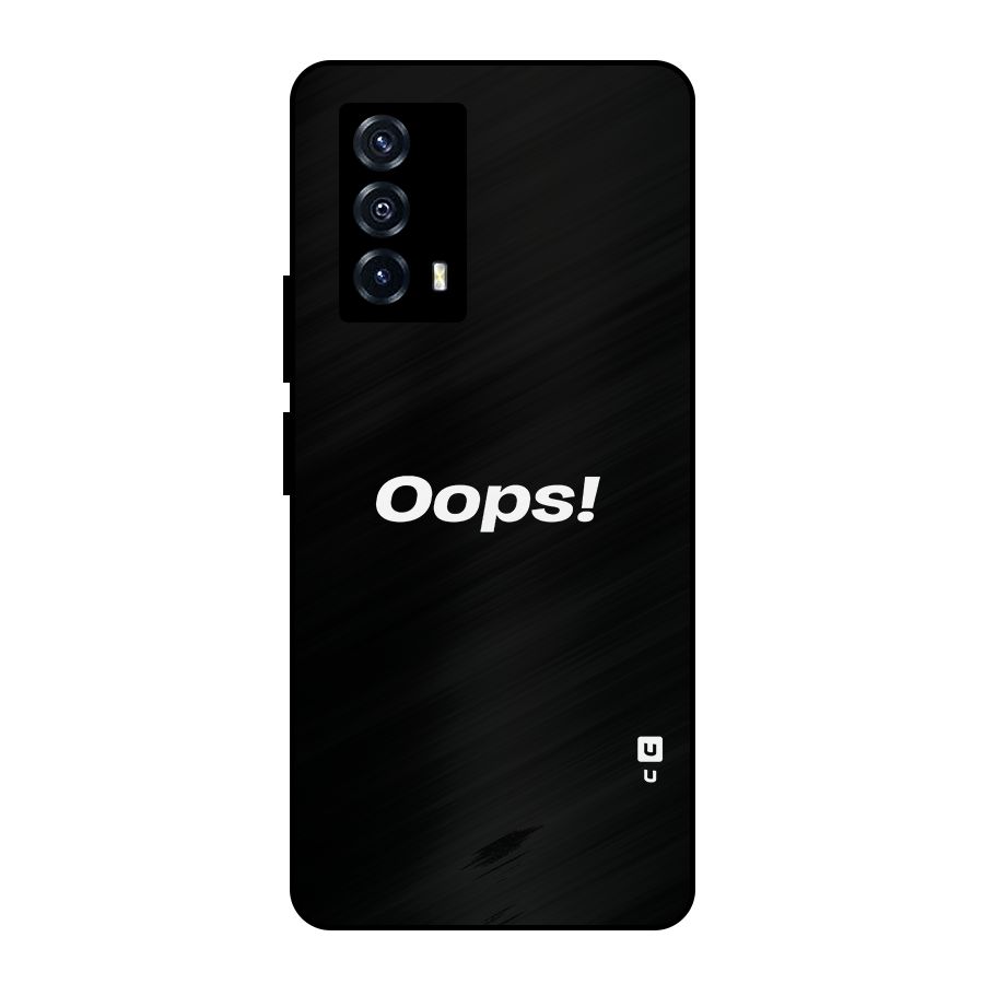 Just Oops Metal Back Case for iQOO Z5
