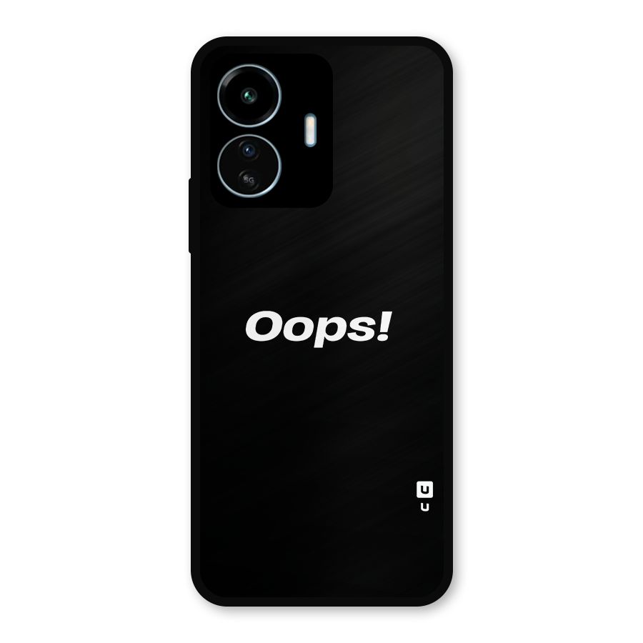 Just Oops Metal Back Case for vivo iQOO Z6 Lite 5G