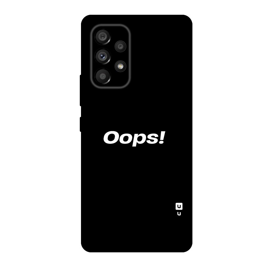 Just Oops Original Polycarbonate Back Case for Galaxy A53 5G