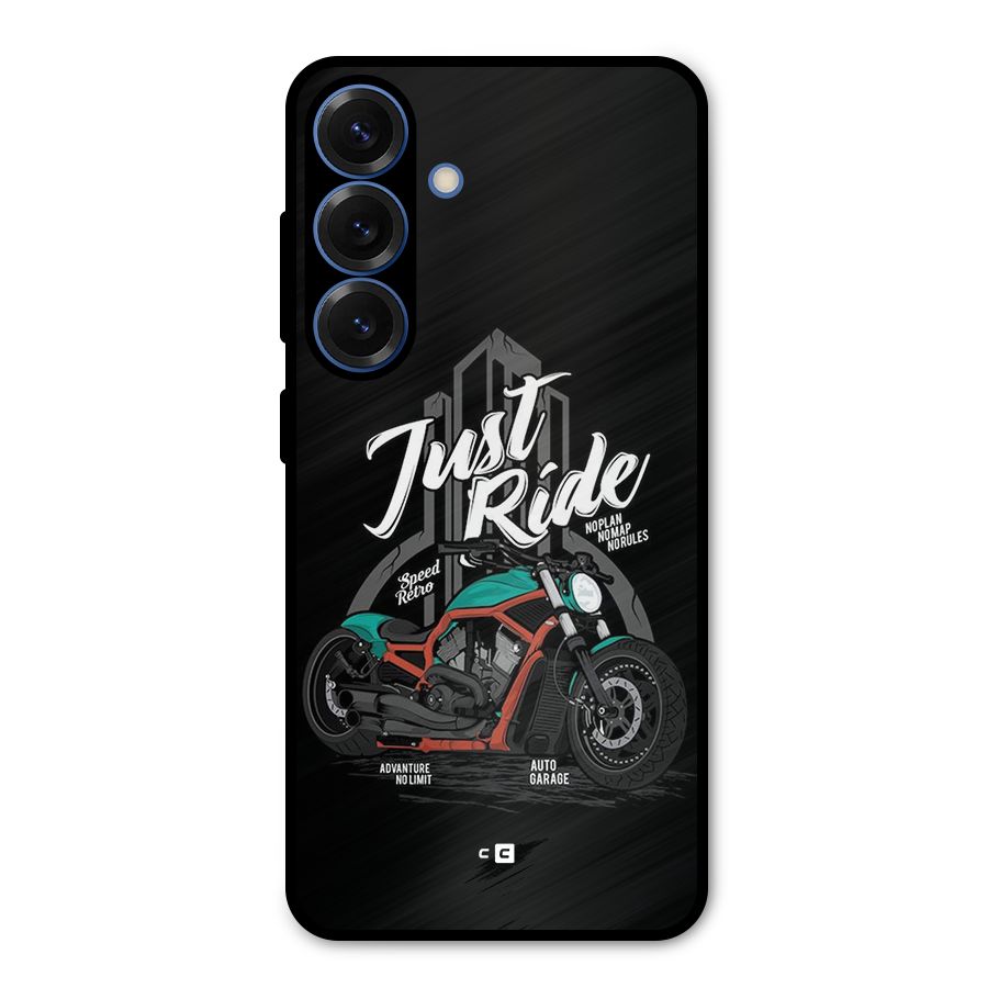 Just Ride Speed Metal Back Case for Galaxy S25