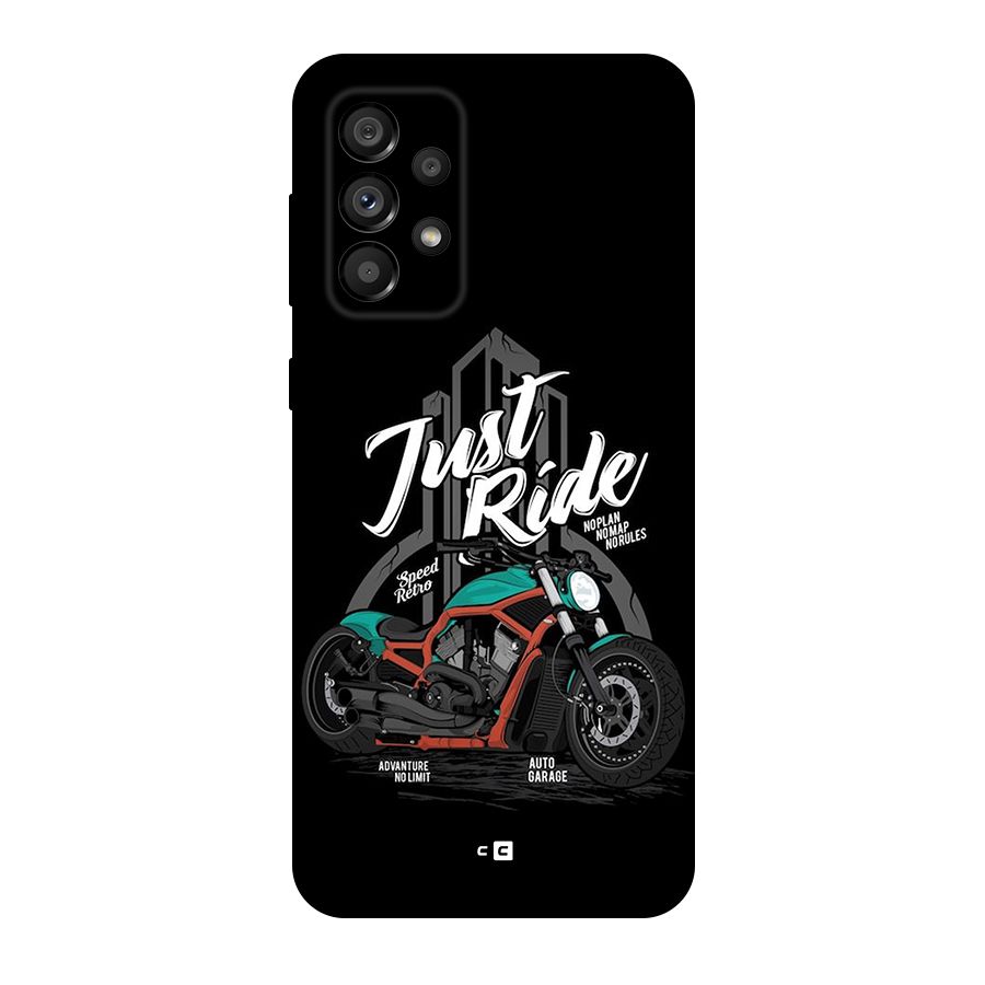 Just Ride Speed Original Polycarbonate Back Case for Galaxy A73 5G