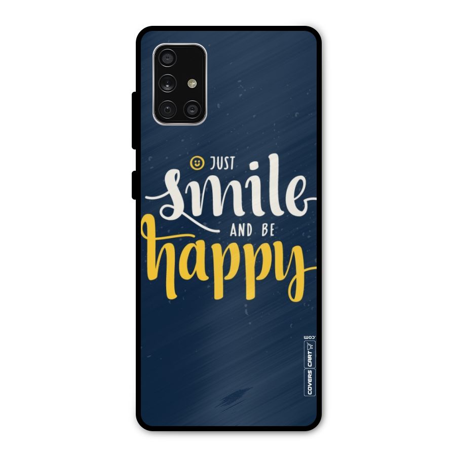 Just Smile Metal Back Case for Galaxy A71