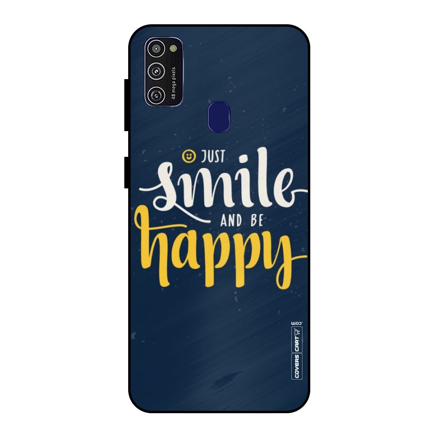 Just Smile Metal Back Case for Galaxy M21