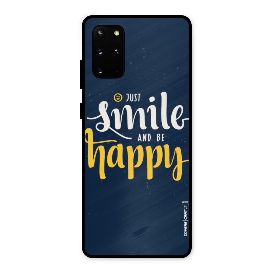 Just Smile Metal Back Case for Galaxy S20 Plus