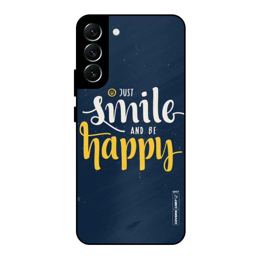 Just Smile Metal Back Case for Galaxy S22 Plus 5G