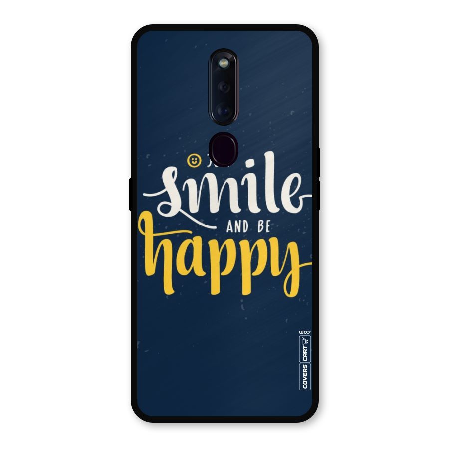 Just Smile Metal Back Case for Oppo F11 Pro