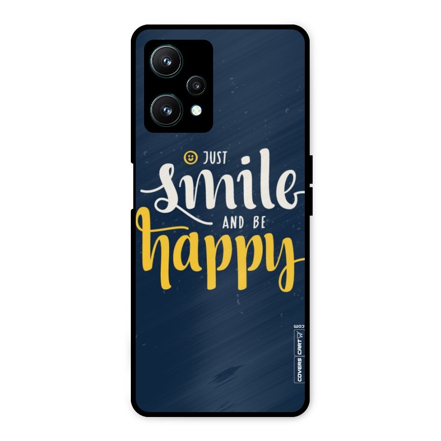 Just Smile Metal Back Case for Realme 9 Pro 5G