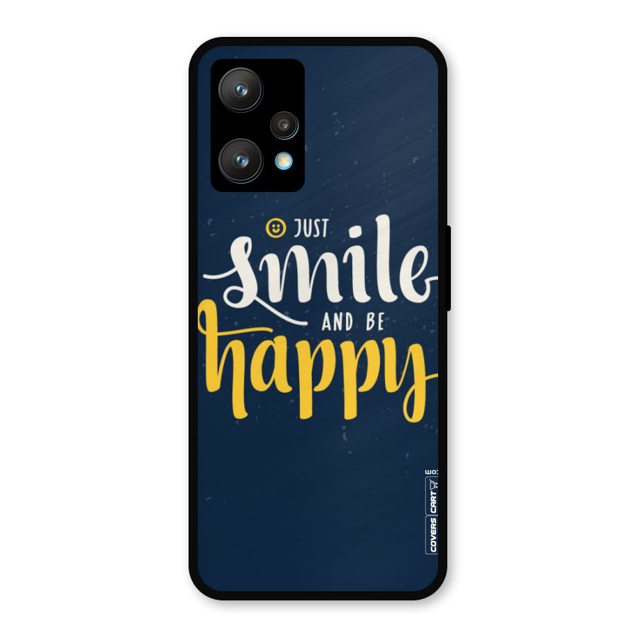 Just Smile Metal Back Case for Realme 9 Pro Plus 5G