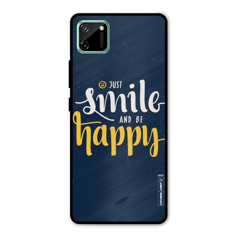 Just Smile Metal Back Case for Realme C11