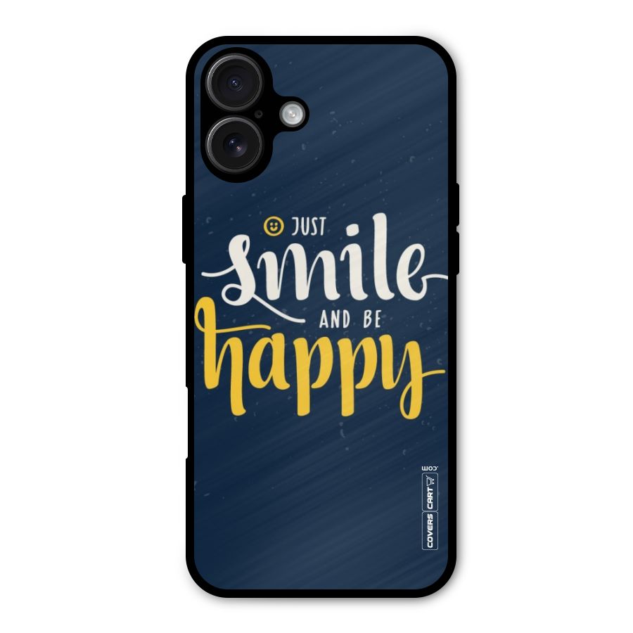 Just Smile Metal Back Case for iPhone 16 Plus