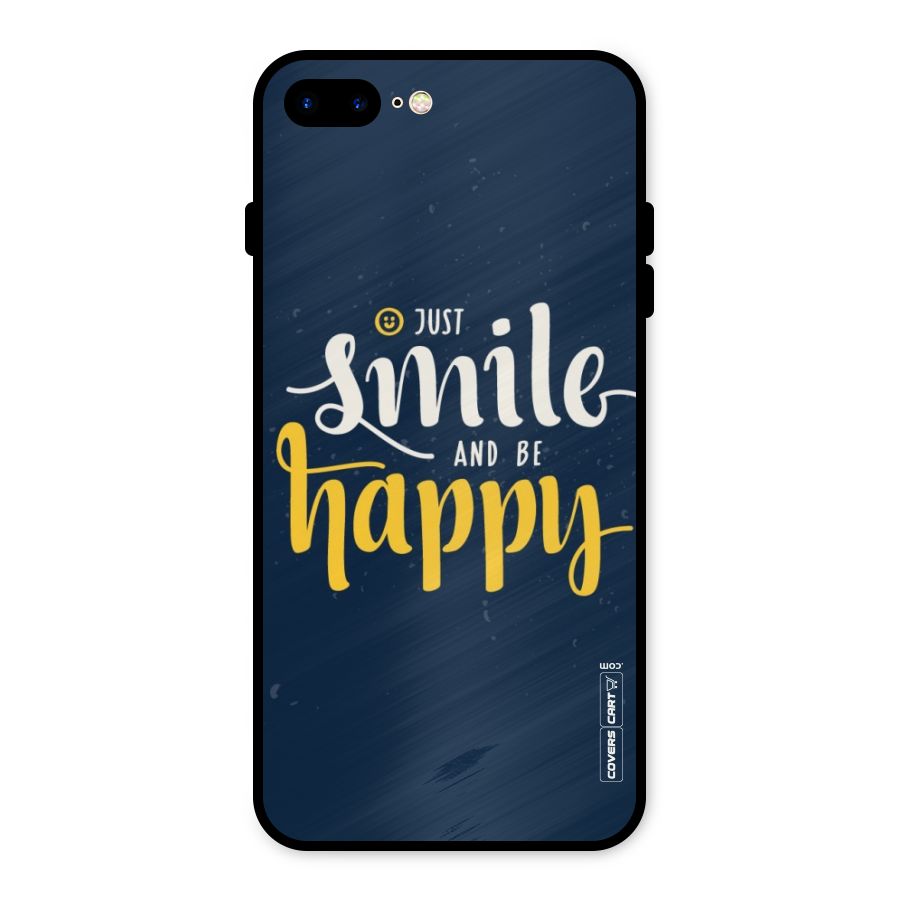 Just Smile Metal Back Case for iPhone 8 Plus