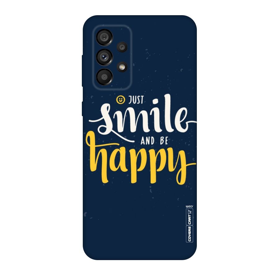 Just Smile Original Polycarbonate Back Case for Galaxy A73 5G