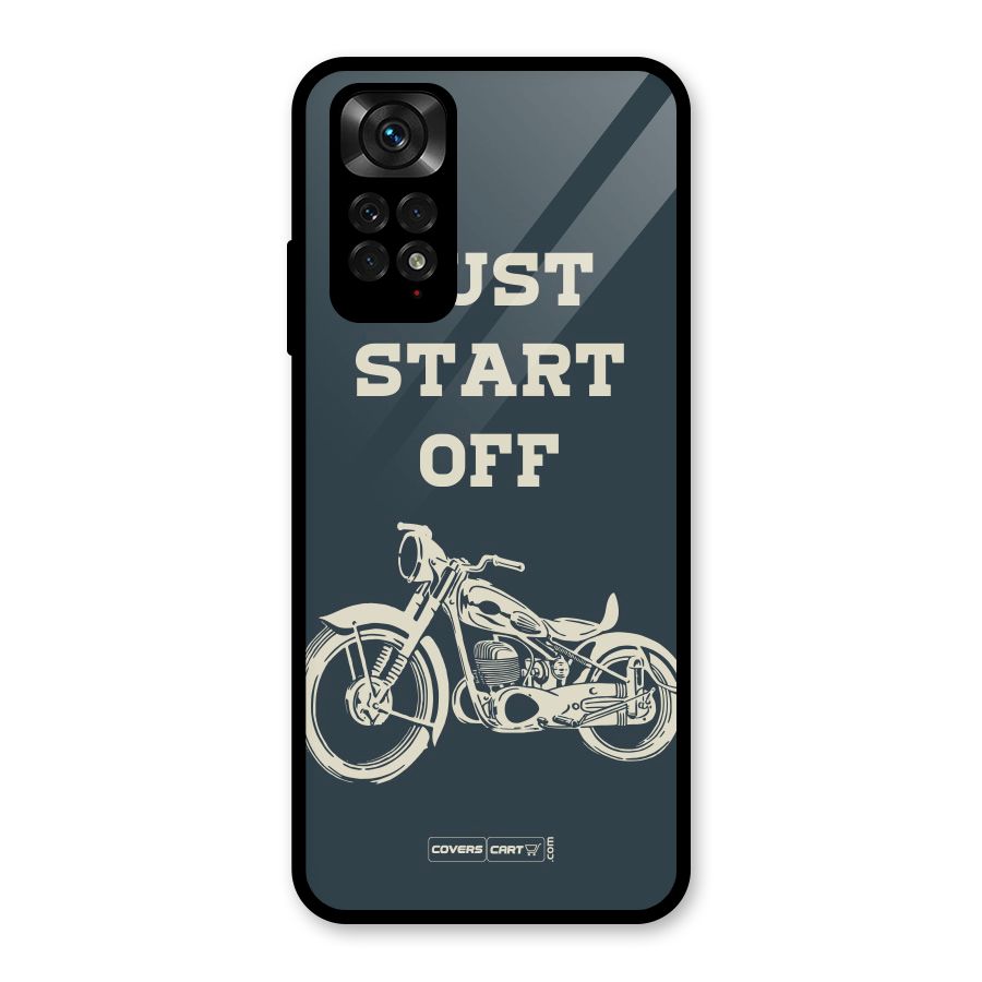 Just Start Off Glass Back Case for Redmi Note 11S