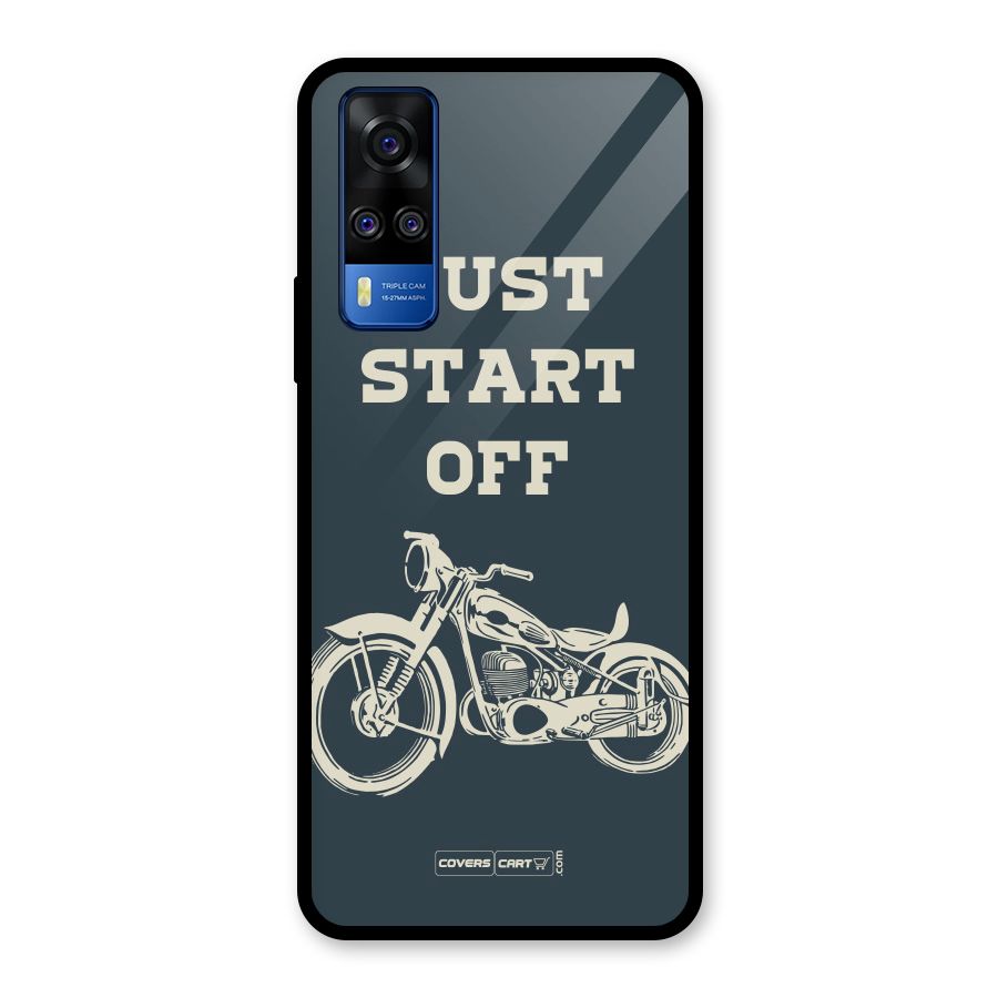 Just Start Off Glass Back Case for Vivo Y31