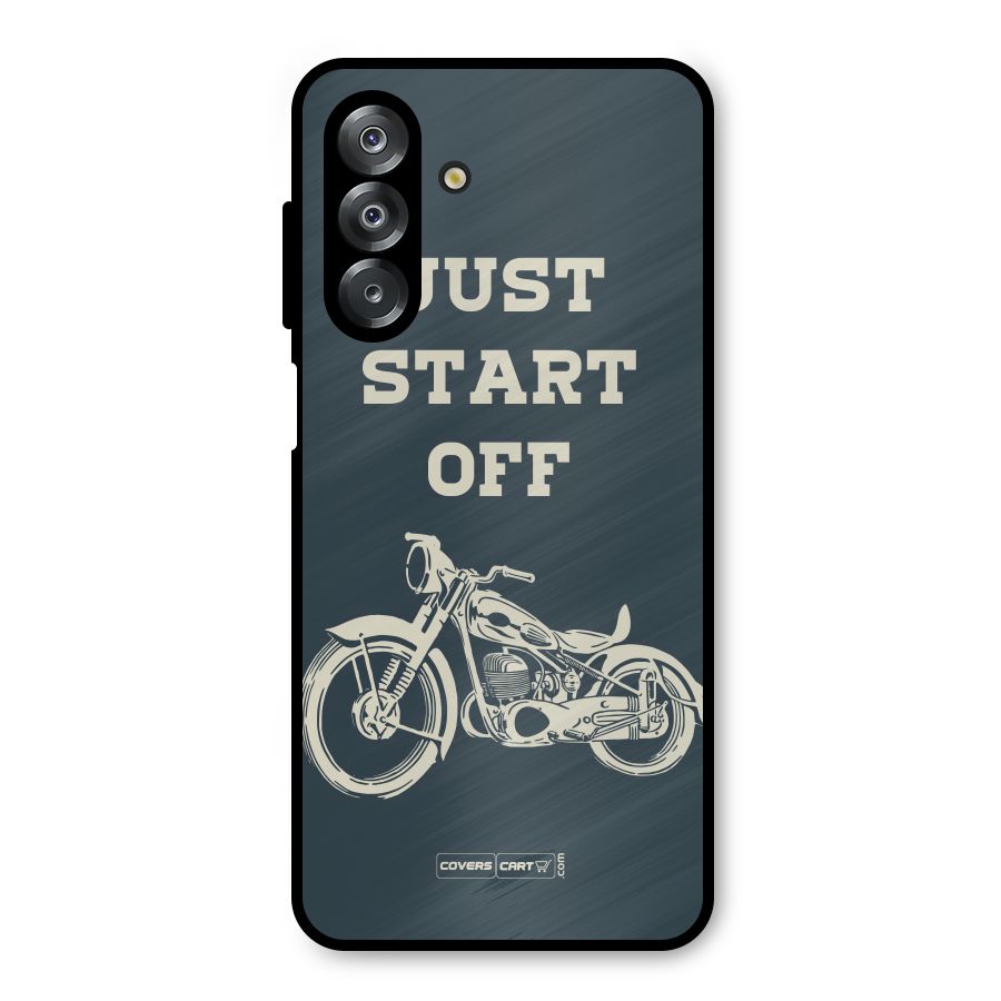 Just Start Off Metal Back Case for Galaxy A26