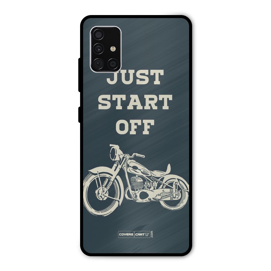 Just Start Off Metal Back Case for Galaxy A51