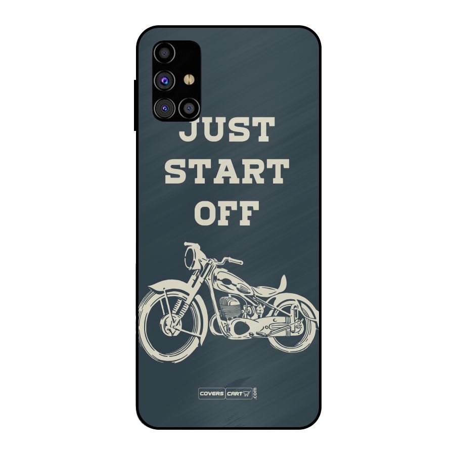 Just Start Off Metal Back Case for Galaxy M31s