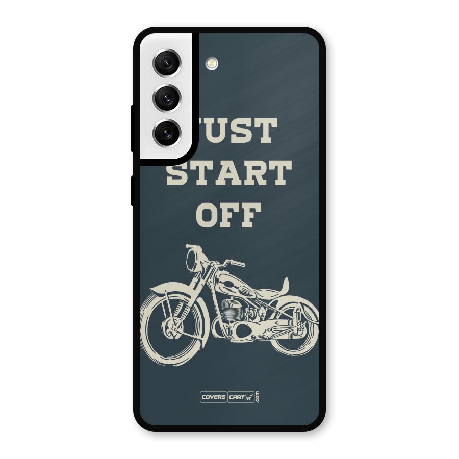 Just Start Off Metal Back Case for Galaxy S21 FE 5G