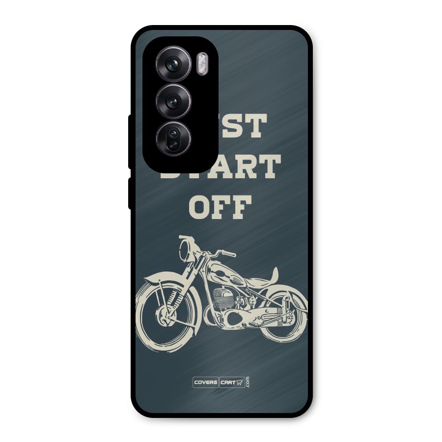 Just Start Off Metal Back Case for Oppo Reno12 Pro
