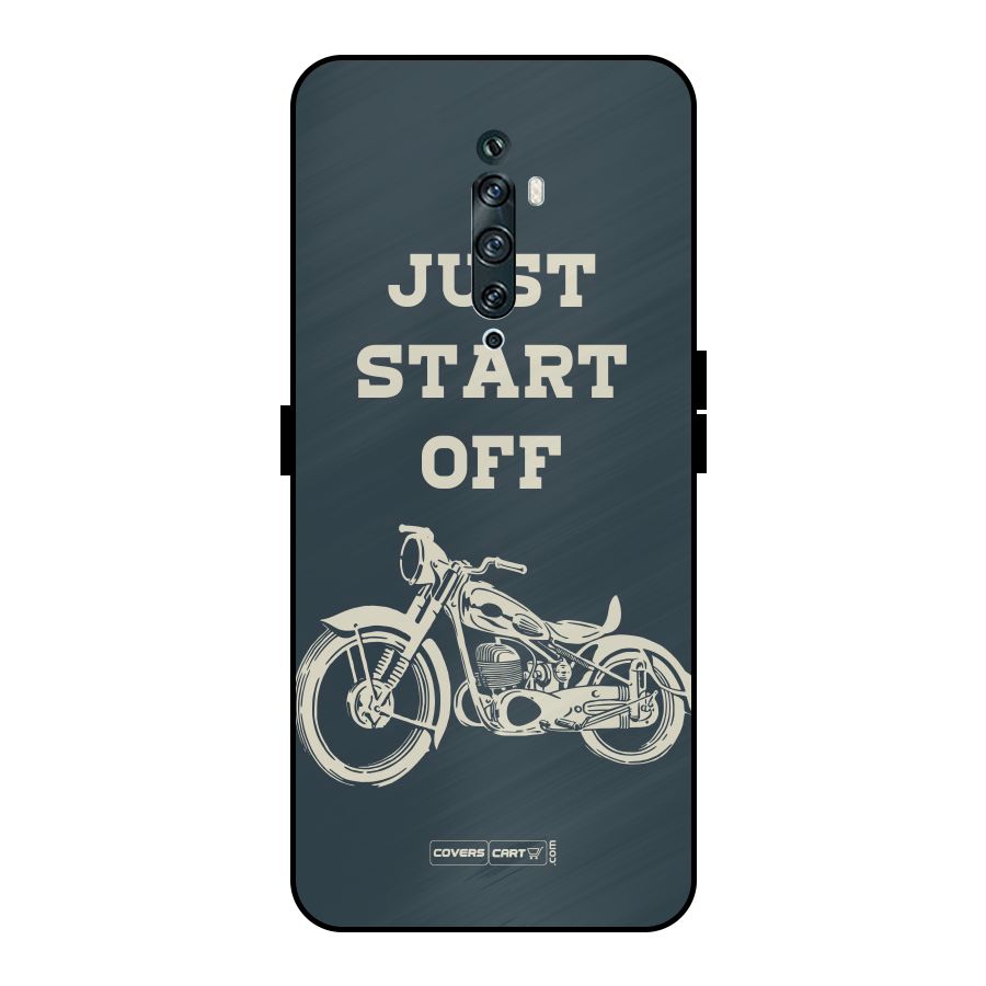 Just Start Off Metal Back Case for Oppo Reno2 Z